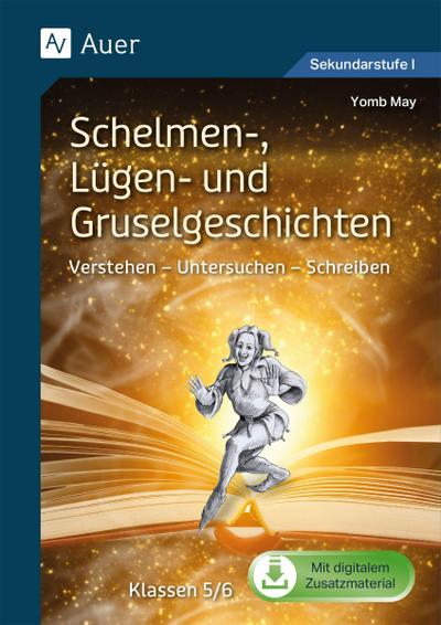 Schelmen-, Lügen- und Gruselgeschichten