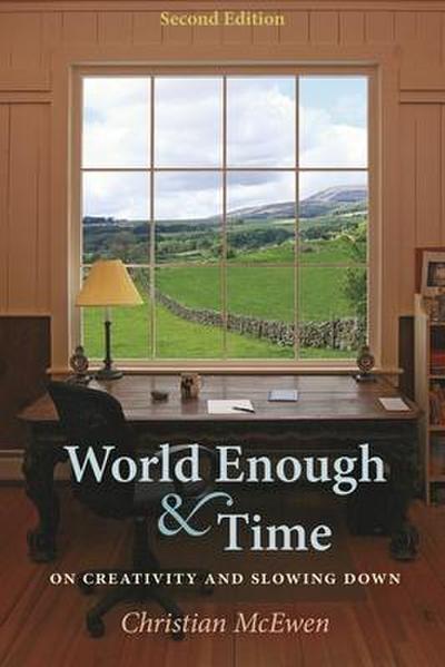 World Enough & Time