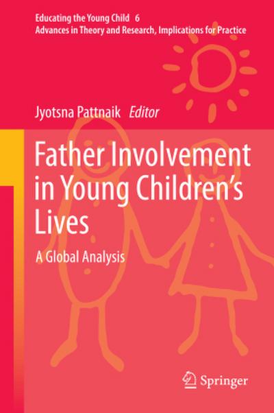 Father Involvement in Young Children’s Lives