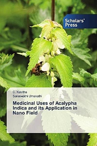Medicinal Uses of Acalypha Indica and its Application in Nano Field