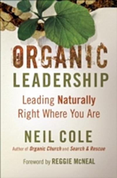 Organic Leadership