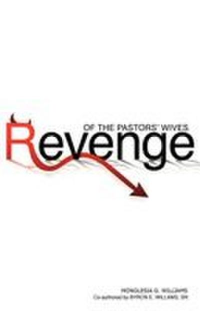 Revenge of the Pastors’ Wives