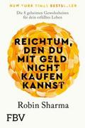 Reichtum, den du mit Geld nicht kaufen kannst