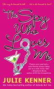 The Spy Who Loves Me