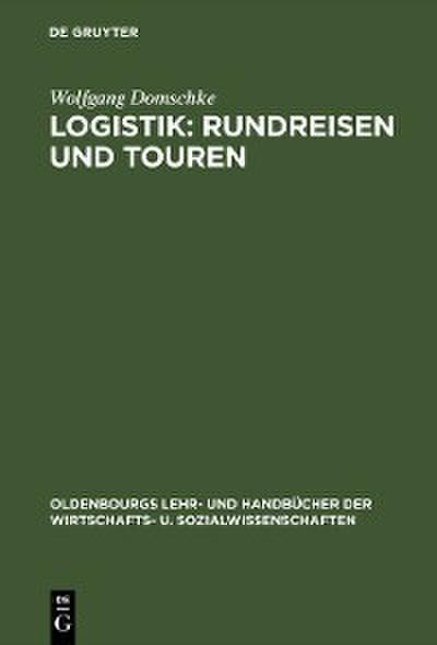 Logistik: Rundreisen und Touren