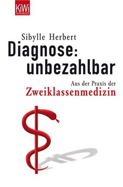 Herbert, S: Diagnose unbezahlbar