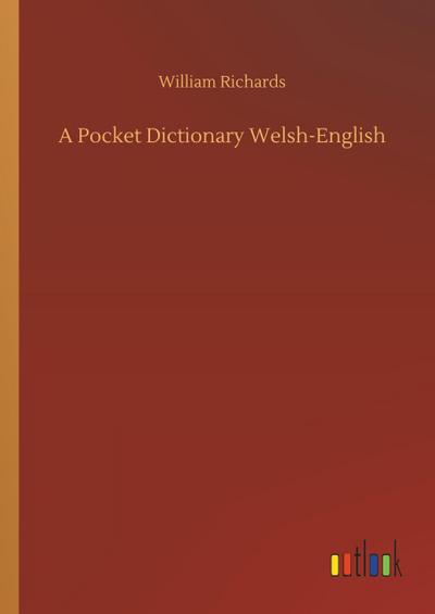 A Pocket Dictionary Welsh-English