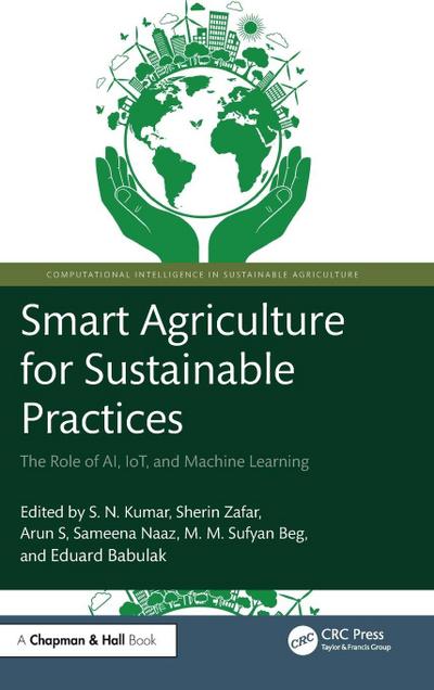 Smart Agriculture for Sustainable Practices
