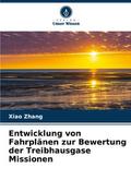 Entwicklung von Fahrplänen zur Bewertung der Treib