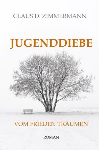JUGENDDIEBE VOM FRIEDEN TRÄUMEN
