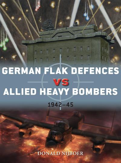 German Flak Defences vs Allied Heavy Bombers