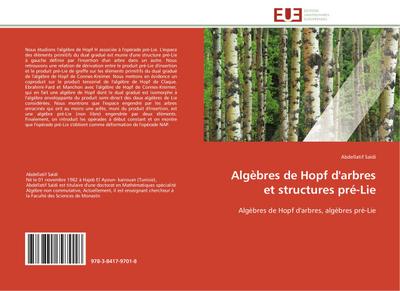 Algèbres de Hopf d’arbres et structures pré-Lie