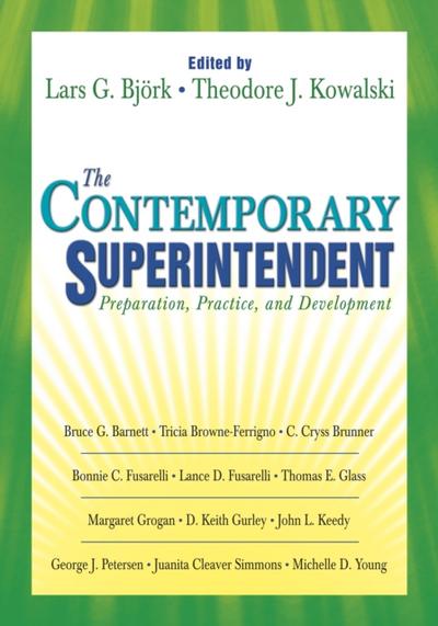 The Contemporary Superintendent