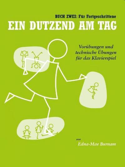 Ein Dutzend Am Tag Band 2 - Für Fortgeschrittene. Bd.2