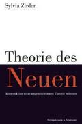 Aspekte einer Theorie des Neuen bei Theodor W.Adorno