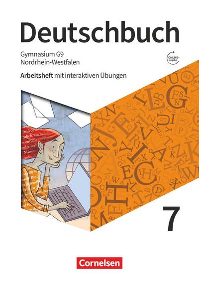 Deutschbuch Gymnasium 7. Schuljahr - Nordrhein-Westfalen - Arbeitsheft mit interaktiven Übungen online