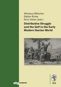 Distributive Struggle and the Self in the Early Mo