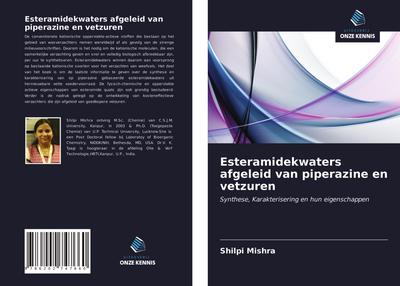 Esteramidekwaters afgeleid van piperazine en vetzuren