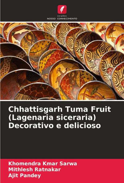 Chhattisgarh Tuma Fruit (Lagenaria siceraria) Decorativo e delicioso