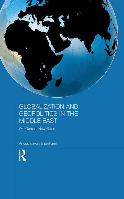 Globalization and Geopolitics in the Middle East