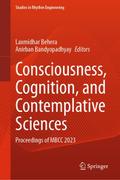 Consciousness, Cognition, and Contemplative Scienc
