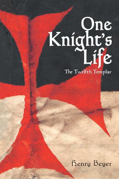 One Knight’s Life: The Twelfth Templar
