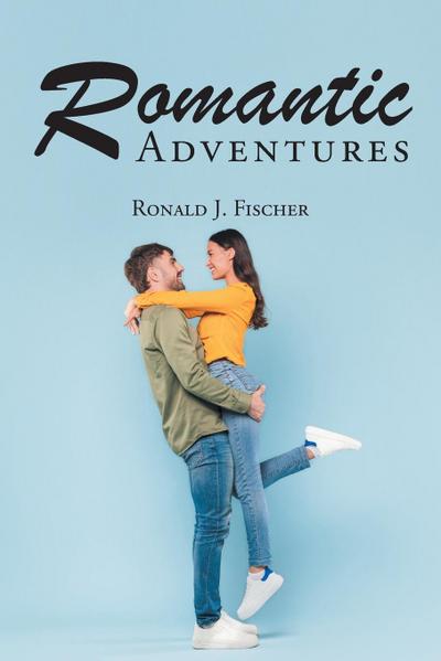 Romantic Adventures