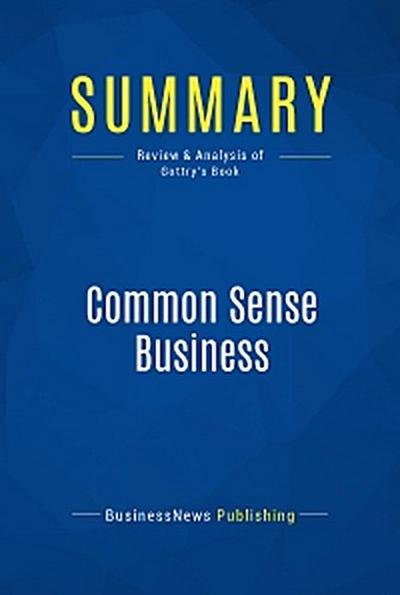 Summary: Common Sense Business