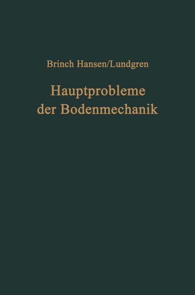 Hauptprobleme der Bodenmechanik