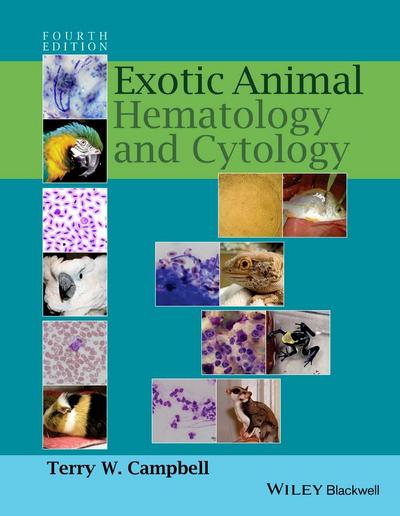 Exotic Animal Hematology and Cytology