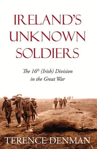 Ireland’s Unknown Soldiers