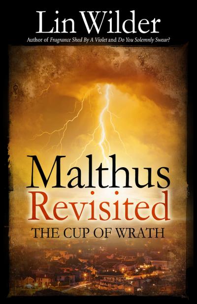 Malthus Revisited (Lindsey McCall Medical Mystery, #4)