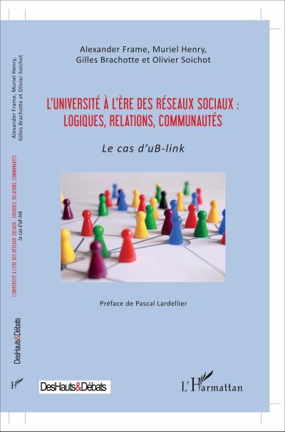 L’université à l’ère des réseaux sociaux : logiques, relations, communautés