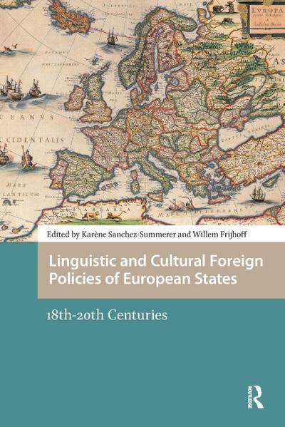 Linguistic and Cultural Foreign Policies of European States
