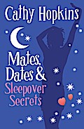 Mates, Dates and Sleepover Secrets