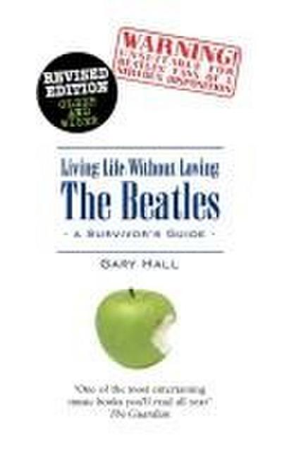 Living Life Without Loving the Beatles