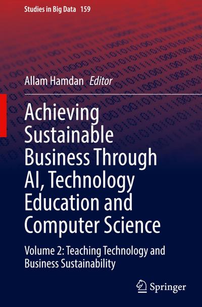 Achieving Sustainable Business Through AI, Technology Education and Computer Science