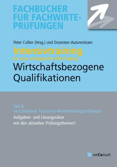 Intensivtraining Wirtschaftsbezogene Qualifikationen