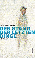 Der Stand der letzten Dinge