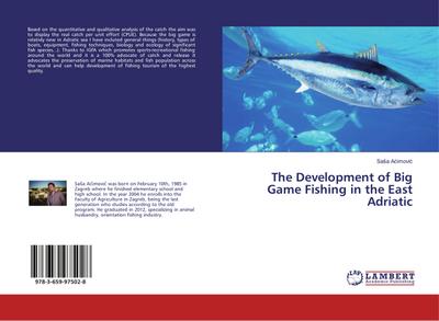 The Development of Big Game Fishing in the East Adriatic