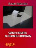 Cultural Studies on Einstein’s Relativity
