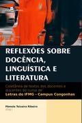 Reflexões sobre docência, linguística e literatura