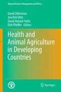 Health and Animal Agriculture in Developing Countries