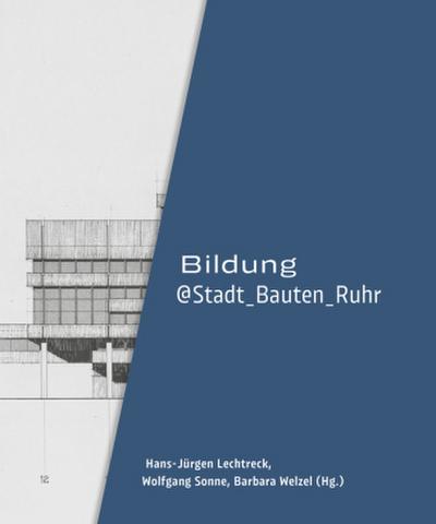 Bildung@Stadt_Bauten_Ruhr