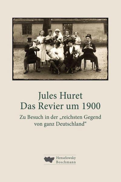 Das Revier um 1900