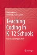 Teaching Coding in K-12 Schools