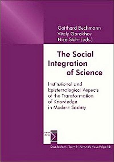 The Social Integration of Science