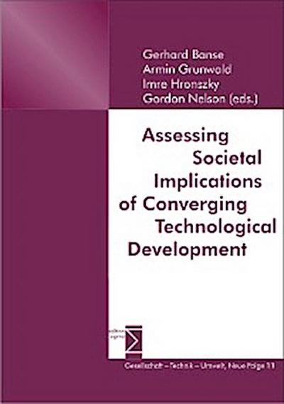 Assessing Societal Implications of Converging Technological Development