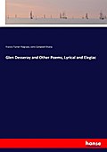 Glen Desseray and Other Poems, Lyrical and Elegiac