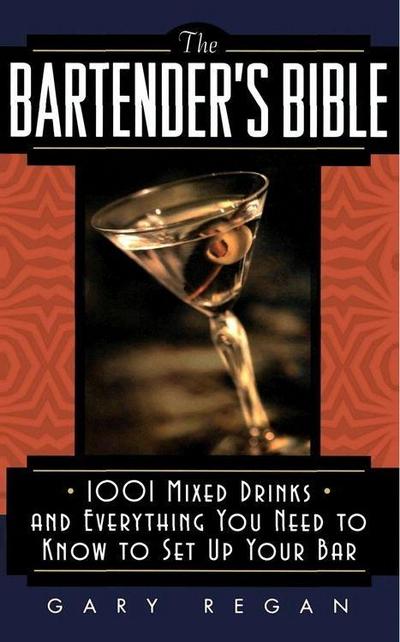 The Bartender’s Bible